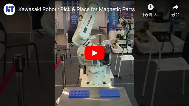 Kawasaki Robot : Pick & Place for Magnetic Parts